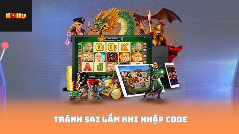 Tránh Sai lầm khi nhập code